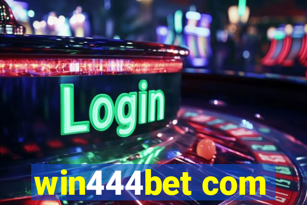 win444bet com